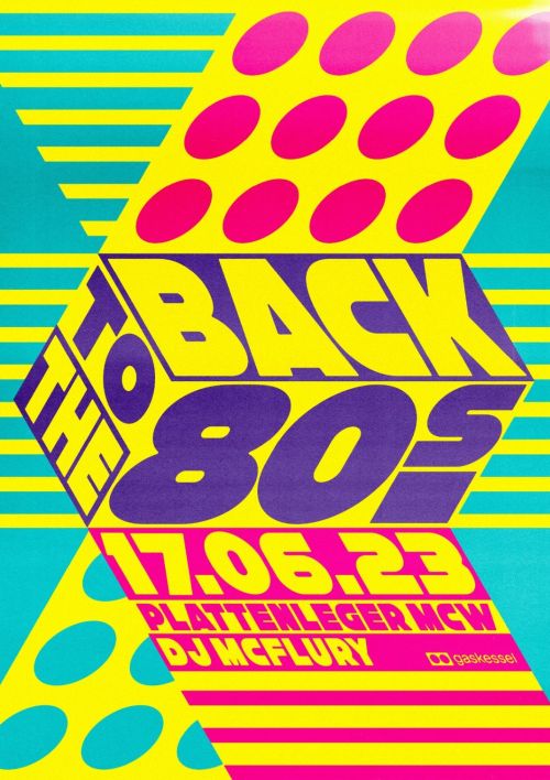 Poster für Back to the 80's , gestaltet von Kai Matthiesen 