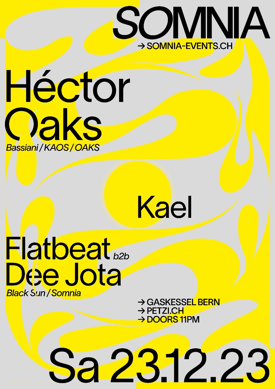 Poster Somnia w/ Héctor Oaks (ESP) Kaël, Flatbeat b2b Dee Jota